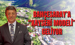 Van Bahçesaray’a “Kayseri Modeli” Geliyor