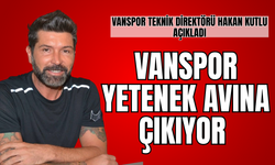 Vanspor Yetenek Avına Çıkıyor!