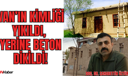Eski Van Evleri Tarihe Karıştı