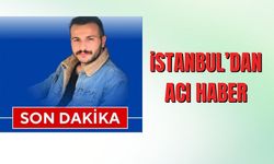 İstanbul’dan Ölüm Haberleri Geliyor