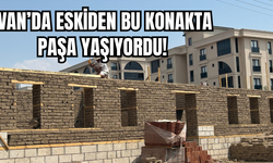 Van’da Kazım Karabekir Paşa'nın Çocukluk Yılları Bu Yapıda Geçti! Yenileniyor!