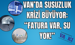 “Musluklarımız Haftalardır Kuru”  Vanlılar 21. Yüzyılda Susuzlukla Boğuşuyor!