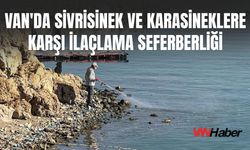 Van'da Sivrisineklere İlaçlama Seferberliği