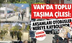 Van’da Toplu Taşıma Krizi: Bostaniçi ve Yenimahalle Halkı Ulaşım Çilesinden Bıktı!