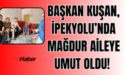 İpekyolu’nda Mağdur Aileye Başkan Kuşan’dan Destek