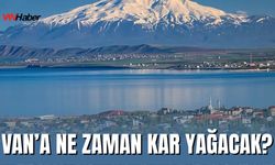 Van’a Ne Zaman Kar Yağacak?