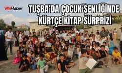 Tuşba’da Çocuk Şenliğinde Kürtçe Kitap Sürprizi
