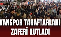 Vanspor Taraftarları Zaferi Kutladı