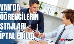 Van Büyükşehir Belediyesi’nde Teknik Lise Öğrencilerinin Stajları İptal Edildi