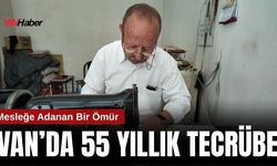 Erciş’te 55 Yıldır Terzilik Yapan Sevdin Karadağ İşinin Başında