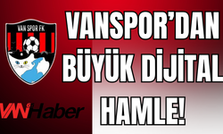 Vanspor’dan Dijital Hamle: YouTube Kanalı Açılıyor!