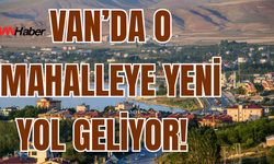 Erciş Belediyesi’nden Örene Mahallesine Yeni Yol