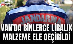 Van'da 500 Bin TL Değerinde Kaçak Malzeme Ele Geçirildi