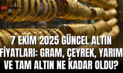 7 Ekim 2025 Güncel Altın Fiyatları: Gram, Çeyrek, Yarım ve Tam Altın Ne Kadar Oldu?