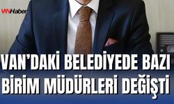 İpekyolu Belediyesi’nde Bazı Müdürler Değişti!