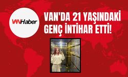 Van'da 21 Yaşındaki Genç İntihar Etti!
