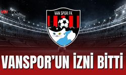 Vanspor’un İzni Bitti