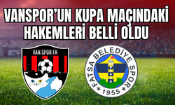 Vanspor’un Kupa Maçının Hakemleri Belli Oldu