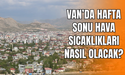 Van’da hafta sonu hava nasıl olacak? 18-19 Ekim 2025