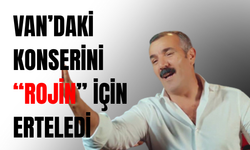 Heme Heci Van’daki konserini Rojin Kabaiş için erteledi