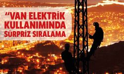Van Elektrik Kullanımında Sürpriz Sıralama