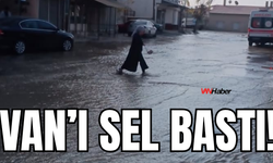 Van’ı Sel Bastı!