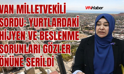 Van Yurtlarında Hijyen ve Beslenme Sorunları Sürüyor: Öğrenciler Tepkili!