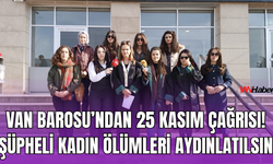 Van Barosu Kadın Hakları Merkezi: "Şüpheli Kadın Ölümleri Aydınlatılsın!"