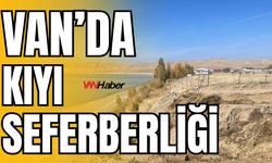 Tuşba Belediyesi'nden Kıyı Seferberliği!