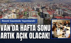 Van’da Hafta Sonu Noter Dönemi Başladı