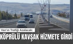 Van Çevre Yolu'nda Önemli Adım: Edremit Köprülü Kavşağı Trafiğe Açıldı