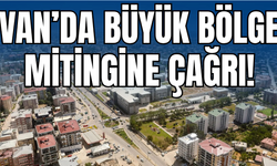 Van’da KESK’ten Büyük Bölge Mitingi Çağrısı!