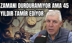 Vanlı Servet İnsel Zamanı Durduramıyor Ama 45 Yıldır Tamir Ediyor