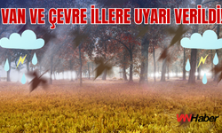 Meteoroloji’den Van ve Çevre İllerine Sarı Kodlu Uyarı!