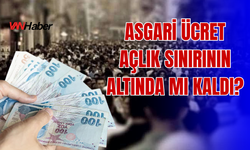 Asgari Ücret 28 Bin 75 TL Oldu: Açlık Sınırının Altında Kaldı!
