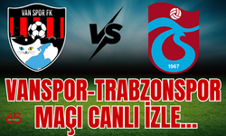 Trabzonspor–Vanspor Maçı Başladı! CANLI İZLE