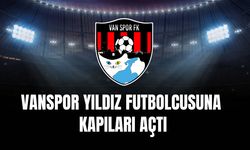 Vanspor Yıldız Futbolcusuna Kapıları Açtı