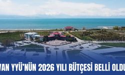 Van YYÜ’nün 2026 Yılı Bütçesi Belli Oldu