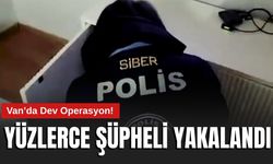 Van’ın da Aralarında Olduğu 55 İlde Siber Suç Operasyonu: 301 Şüpheli Yakalandı