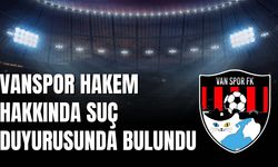 Vanspor’dan VAR Hakemi Hakkında Suç Duyurusu