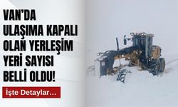 Van’da Kar Nedeniyle 237 Yerleşim Yerinin Yolu Kapalı