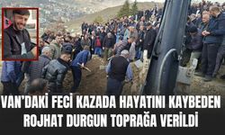 Van’daki Feci Kazada Hayatını Kaybeden Rojhat Durgun Toprağa Verildi