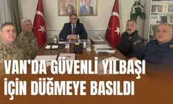 Van Dahil 81 İl İçin Yeni Yıl Güvenlik Toplantısı
