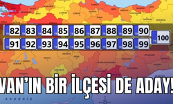 Liste güncellendi, Van’ın bir ilçesi de il olmaya aday!