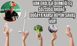 Ekolojik Yıkıma Karşı Yükselen Ses: Van Ekoloji Derneği