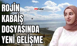 Rojin Kabaiş Dosyasında Yeni Gelişme: Şifresi Kırılacak!