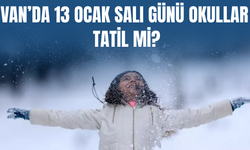 Van’da 13 Ocak Salı Günü Okullar Tatil mi?