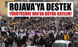 Rojava’ya Destek Yürüyüşüne Van’da Büyük Katılım!