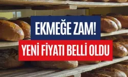 SON DAKİKA: Ekmeğe Zam Geldi!