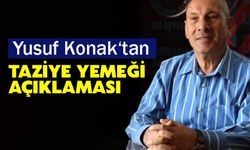 Acı Gününde Örnek Karar: Yusuf Konak’tan Taziye Yemeği Çıkışı